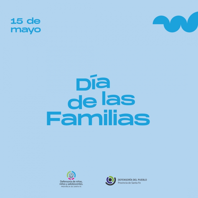 15 de Mayo: Día de las Familias