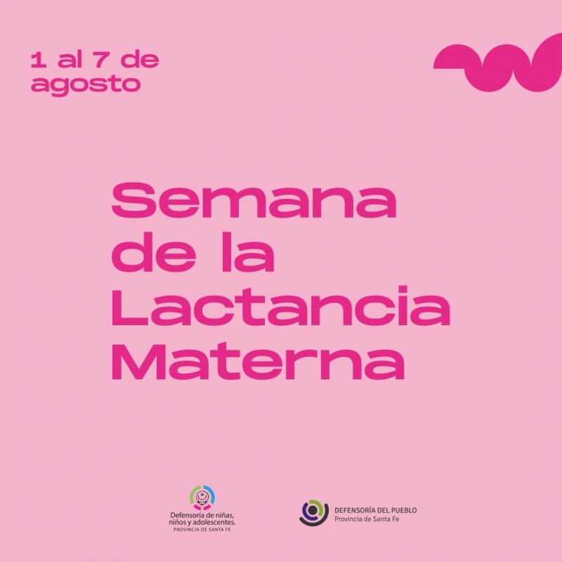Del 1 al 7 de agosto: Semana de la Lactancia Materna
